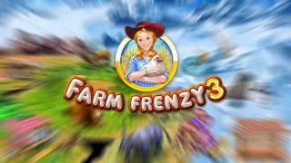 Farm Frenzy 3 official video