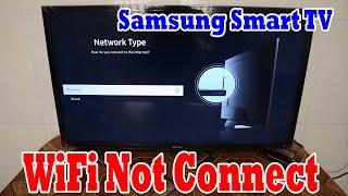 Samsung TV Not Connecting to Wifi | Samsung Smart TV Wifi Problems