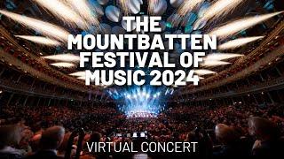 The Mountbatten Festival of Music 2024 | The Bands of HM Royal Marines