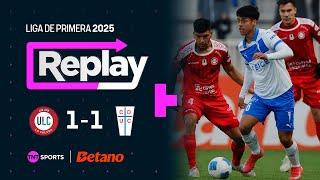 TNT Sports Replay | Unión La Calera 1 - 1 Universidad Católica | Fecha 15