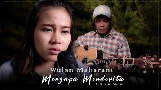 MENGAPA MENDERITA - WULAN MAHARANI (OFFICIAL MUSIC VIDEO 2022)