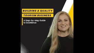 040 ⎢ Building a Quality Tourism Business: A Step-by-Step Guide to Excellence