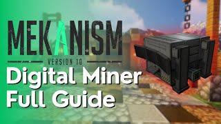 Mekanism - Digital Miner Full Tutorial