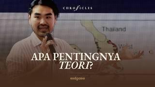 “Tanpa Teori, Tidak Mungkin Seseorang Bisa Memprediksi Masa Depan”