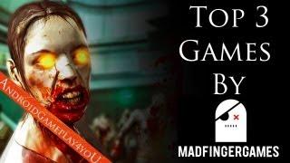 Top 3 Best Android Games By MADFINGER Games!