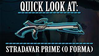 Warframe - Quick Look At: Stradavar Prime (0 Forma)