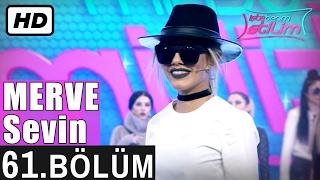 İşte Benim Stilim - Merve Sevin - 61. Bölüm 7. Sezon