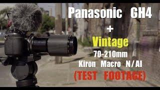 Lens Test #28 - Panasonic GH4 + Vintage Kiron 70-210mm Macro Lens #2 Test Footage