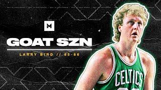 Larry Bird Was LEGENDARY During His Prime! 1985-86 Highlights | GOAT SZN