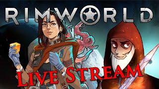 Sunday Night Live! - RimWorld 16