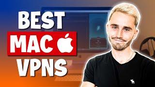 Best VPN for Mac 2024: Reviews and buying advice