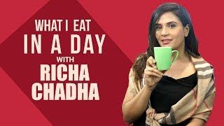 Richa Chadha : What I eat in a day | Lifestyle | Pinkvilla | Bollywood