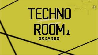 Oskarro - TECHNO ROOM [BEST CLUB PARTY SONGS AND REMIXES 2022]