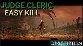 Judge Cleric Boss Guide - Lords of the Fallen - Easy Kill