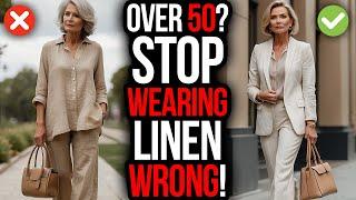 12 LINEN Wardrobe Style HACKS for Women OVER 50