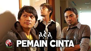 ADA BAND - PEMAIN CINTA (Official Music Video)