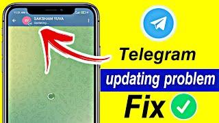 Fix Telegram updating problem | telegram updating problem solve 2022 | telegram connecting problem