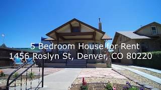 House for Rent   1456 Roslyn St, Denver, CO 80220