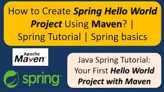 How to Create Spring Hello World Project using Maven? | Spring Tutorial | Spring basics