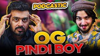 Pindi Boy se Panga is not Changa | ft Tahir Farid | Podcastic # 58