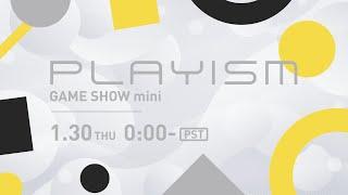 PLAYISM GAME SHOW mini 2025.1.30 (English)