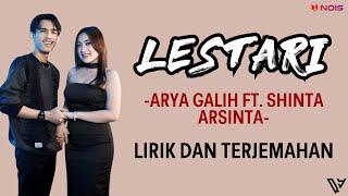 Arya Galih Feat. Shinta Arsinta - LESTARI (Lirik dan Terjemahan)