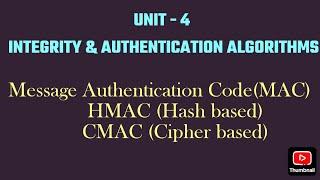 Unit-4 MAC, HMAC, CMAC