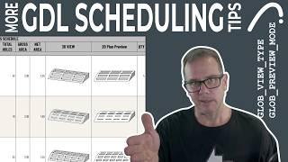 034 More GDL Scheduling Tips