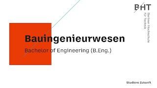 Bauingenieurwesen (B.Eng.) | Berliner Hochschule für Technik (BHT)