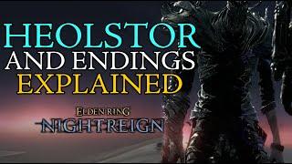 The Final Boss (Heolstor) And All Endings Explained - Elden Ring Nightreign Lore