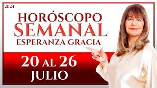 HORÓSCOPO DEL 20 AL 26 DE JULIO 2024 | ESPERANZA GRACIA