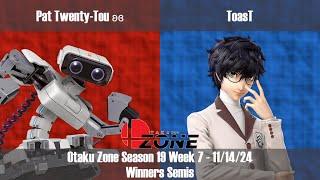 OZone19W7 - WS - Pat Twenty-Tou [ROB] vs ToasT [Joker]