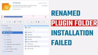 Renamed plugins folder using File Manager plugin. Installation Failed: Could not create Directory