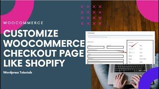 Custom Checkout and Cart Pages with WooCommerce Blocks - Checkout like Shopify