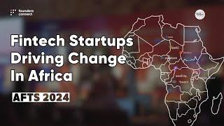 African Fintech Startups Tackling Real World Challenges | Startups Spotlight at AFTS Nairobi 2024