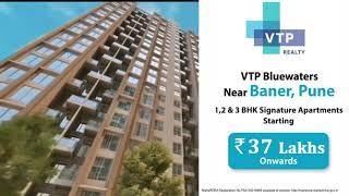 VTP Blue Water 1 BHK 2 BHK 3 BHK Flats Mahalunge Pune