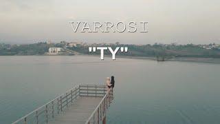 Varrosi - TY ( prod. EngliVersal )