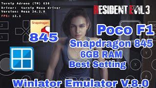 Winlator Emulator V.8.0 Android - Resident Evil 3 Remake Poco F1 6GB RAM Snapdragon 845 Game Play