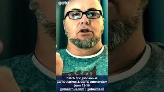 Eric Johnson Speaks at GOTO Aarhus & GOTO Amsterdam • GOTO 2022