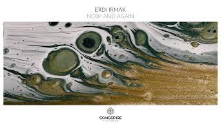 Erdi Irmak - Now and Again