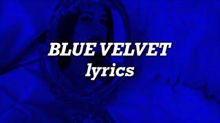 Lana Del Rey - Blue Velvet (Lyrics)