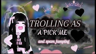 ᡣ • . • 𐭩  TROLLING AS A PICKME, AND SPAM JUMPING IN FIGHTS ᡣ • . • 𐭩 