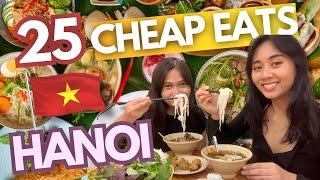 2025 Hanoi Food Guide: 25 Budget Eats (w/ Prices) • Best Restaurants & Cafes • Vietnam Travel Vlog