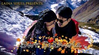 Swr Sikhwla | Karishma | Shimang | Daohang