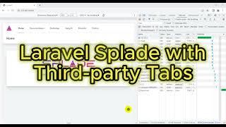 Laravel Splade with Third-Party Tabs