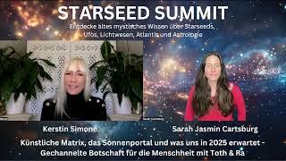 Kerstin Simoné - Künstliche Matrix, das Sonnenportal und was uns in 2025 erwartet - Starseed Summit