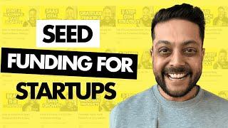 Seed Funding: How to Raise Venture Capital - Startups 101