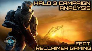 Halo 3 Campaign Analysis | feat. Reclaimer Gaming | Part 2