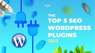 TOP 5 WordPress Plugins For SEO 2023!