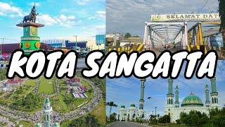 Keliling Kota Sangatta, Kutai Timur, Kalimantan Timur |Sangatta Kota Tercinta, Sangatta Kota Tambang